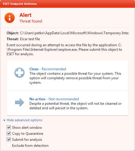 Cleaning and deleting If there is no predefined action to take for Real-time file system protection, you will be asked to select an option in an alert window.