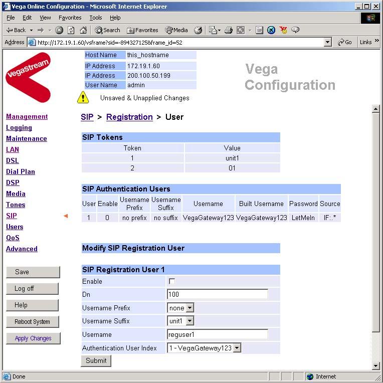In Modify SIP Registration User, SIP Registration User 1 Tick Enable Set Username Suffix = none Set Username = Vega400Gateway123 If