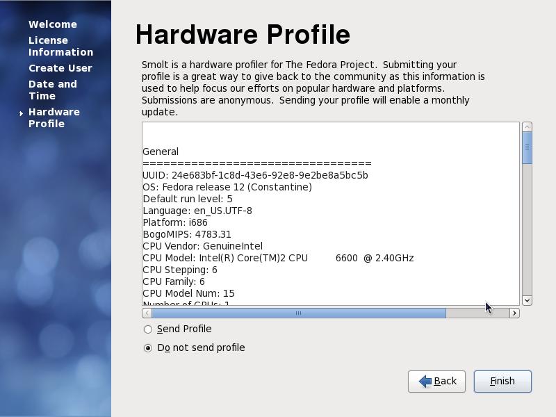And finally you are asked to send hardware profile.