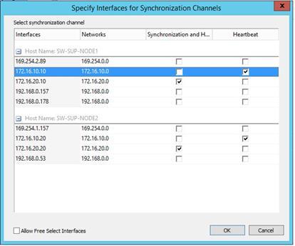 18. Specify interfaces for synchronization and Heartbeat channels. Click OK.