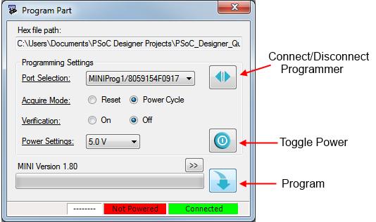PSoC Designer Quick Start Guide 5. Connect the MiniProg1 programmer to a PC through a USB cable.