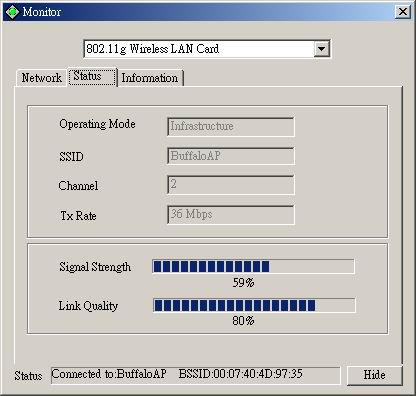 3.1.4 Status Operation mode: Shows the following network modes Infrastructure This operation mode requires the presence of an 802.11 Access Point. All communication is done via the Access Point.