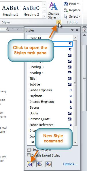 The Styles task pane 2. Select the New Style button at the bottom.