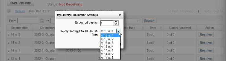 10. Select the number of expected copies and the volume and issue to start applying the settings. 11.