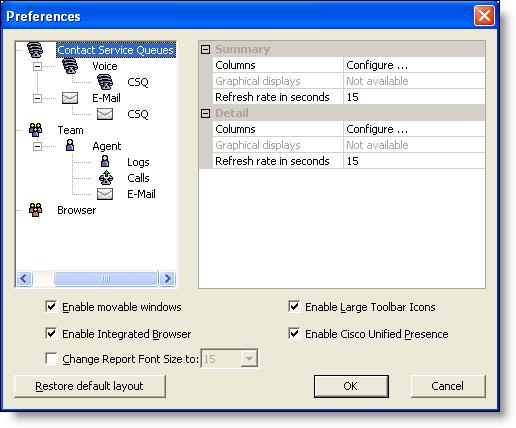 Cisco Supervisor Desktop User Guide To set your interface preferences: 1. Choose View > Preferences. The Preferences dialog box appears (Figure 6). Figure 6. Preferences window 2.