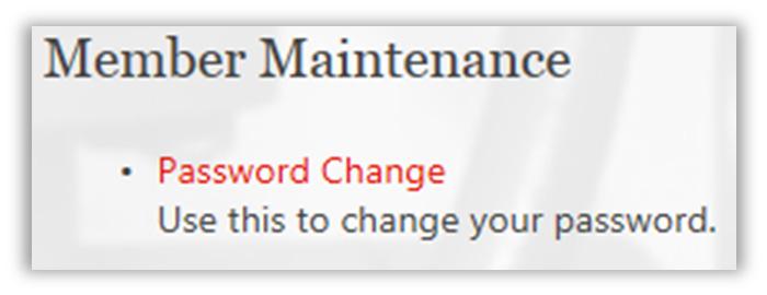 homepage and select Change Password from the drop down list. (Fig. 6) Fig. 6 Or 2) Click Password Change under the Member Maintenance section of your ENsured homepage (Fig. 7). Fig. 7 With either option, enter your existing (or temporary) password followed by your new password.