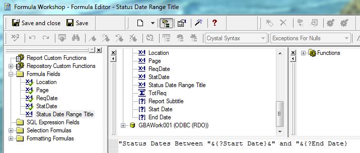 3. Select OK, then type in the following: "Status Dates Between "&{?Start Date}&" and "&{?End Date} The parameter fields can be selected from the Report Fields. 4.
