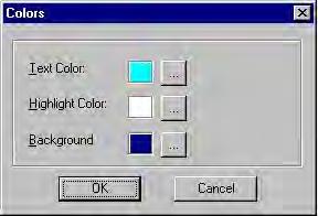 Getting Started 2-21 Detailed Procedures Changing Colors in CF Terminal To change colors: 1. Select View > Change Colors. The Colors dialog box appears (Figure 2-8). Figure 2-8: Colors Dialog Box 2.