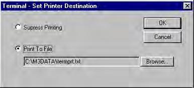 2-22 Terminal User s Guide Setting the Printer Destination in CF Terminal To set the printer destination: 1. Select View > Set Printer Destination.