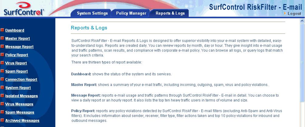 4 REPORTS & LOGS The Reports and Logs tab THE REPORTS AND LOGS TAB This chapter explains how to run detailed reports on messages.