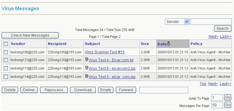 Figure 4-12 Querying Virus Messages MANAGING THE VIRUS MESSAGES To query your Virus Messages: 1 Select Virus Messages from the Reports and Logs tab.