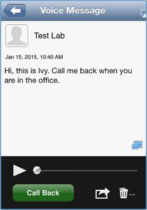 If you have subscribed to the transcription service, a text copy of your voicemail will also appear.