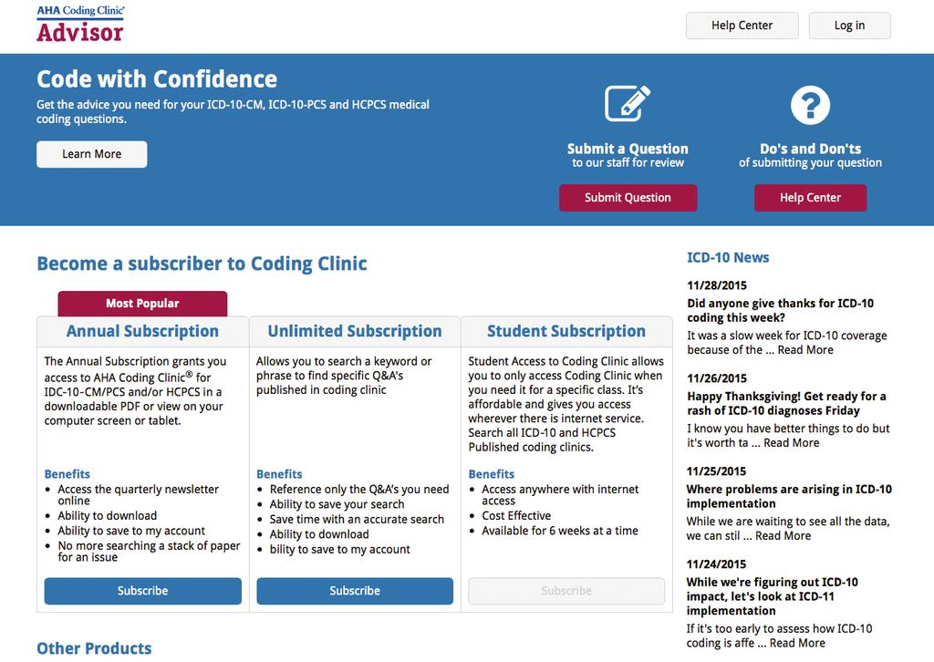 SUBSCRIBING TO CODING CLINIC I am a new user and interested in subscribing to Coding Clinic.