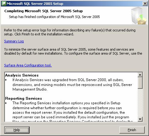 Chapter 2 Installing Blackbaud FundWare 7.50 15. Click Finish on the Completing Microsoft SQL Server 2005 Setup screen (Figure 2.18). Figure 2.18 Completing SQL Server 2005 Setup 16.