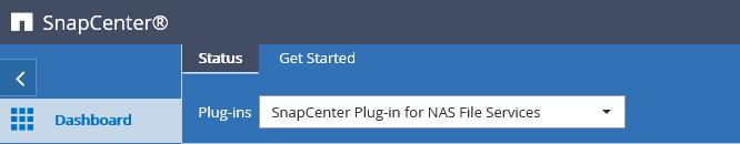 2 Figure 3-2: 3. On the Dashboard page, notice the SnapCenter Plug-in for NAS File Services in the plug-in dropdown selection. If other plug-ins were enabled they would also be displayed.