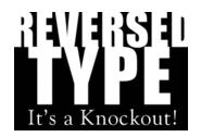 Reversal A lighter typeface on a darker background, such as white text on a black