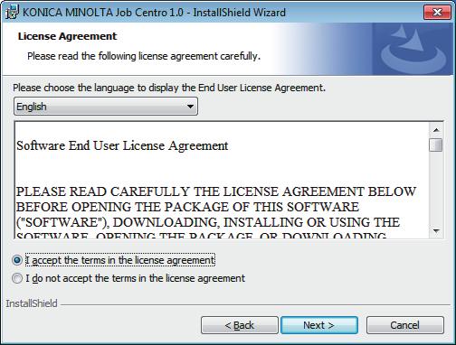 4.2 Installing Job Centro 4 5 Confirm the content. When you agree all the terms, click [I accept the terms in the license agreement] and click [Next].