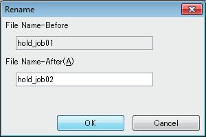 6.3 Job Operation in the Image Controller (Image Controller Hold) 6 [Rename] screen appears. % You can not use [Rename] when you select multiple jobs.