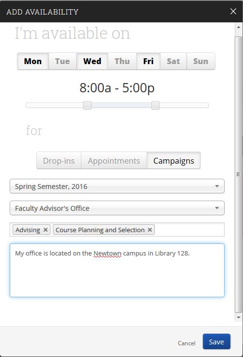 3. The Add Availability window will appear. You will need to specify the dates, times, semester, location, and services offered.