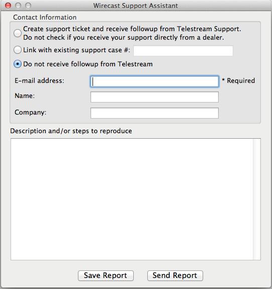User Interface Keyboard Short-cuts 119 Link with existing support case # and enter your case number. You can also select Do not receive follow-up from Telestream.