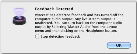 Using Preferences Performance 143 Feedback Detection When checked, the computer audio is disabled (live feed is unaffected) whenever feedback is detected. Checked is the default.