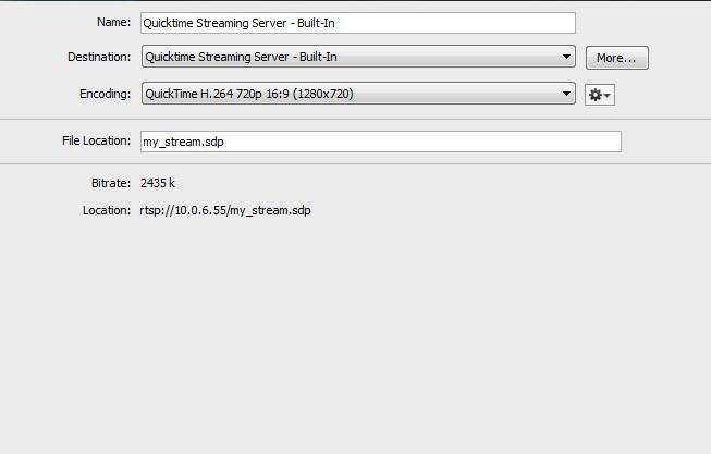 88 Broadcasting QuickTime Built-in Server viewers, you need use a hosted QuickTime Streaming Server which is selected from Destination > Announce To Quicktime Streaming Server in Output Settings: