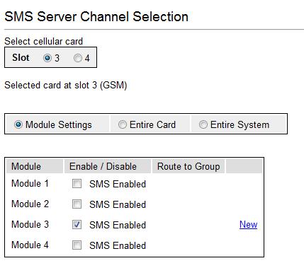 Configuring the SMS Server 4.3 Channel Selection Use the Channel Selection screen to select which modules will process SMS messages, and for routing messages through specific channels. 1.