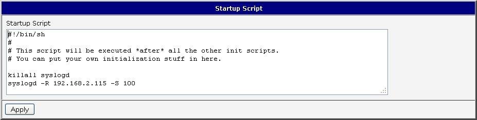 1.26. Startup script In the window Startup Script it is possible to create own scripts which will be executed after all initial scripts.