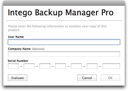 Serializing Intego Backup Manager Pro When you first launch Intego Backup Manager Pro the program will display its serialization window: You must enter your name, company, if any, and your serial
