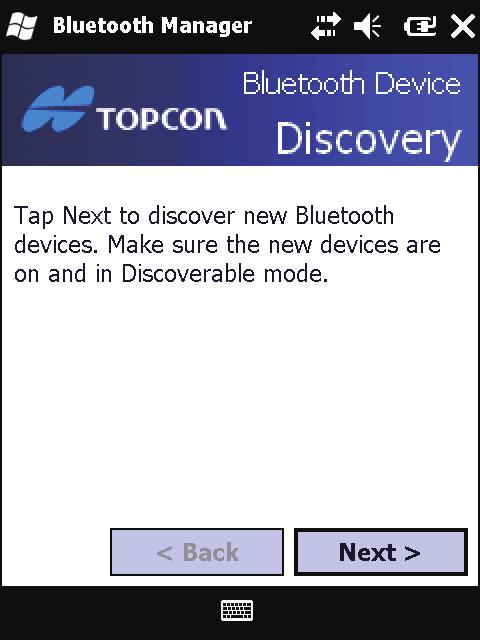 Working with Bluetooth Manager Figure 3. Discovery Wizard 2. Tap Next to display a list of device types. Figure 4.