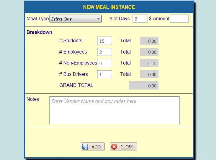 12 MEALS: 38. 38. Click on Add Meal Instance. You will be prompted to enter the meal information per day and meal needed (breakfast, lunch, dinner).