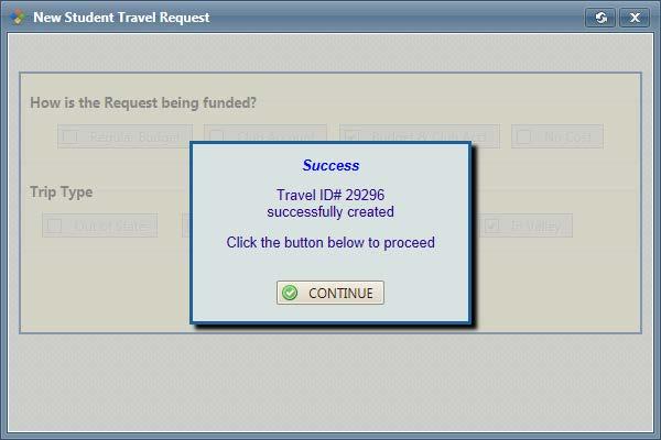 4 Figure 4: 7. 8. 7. The Trip ID is automatically assigned as seen above in Figure 4. 8. Click on the button.