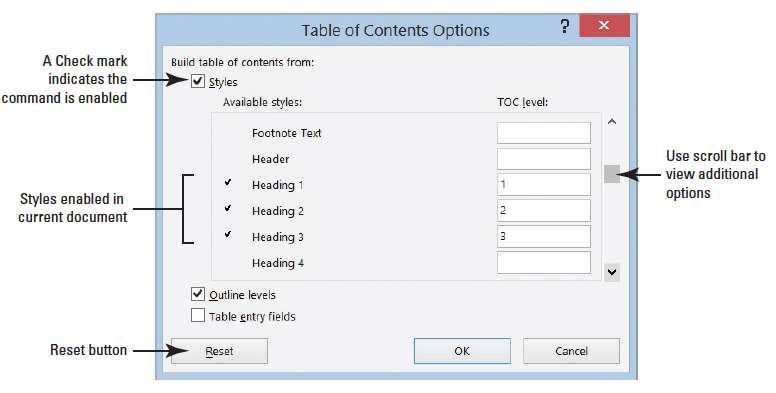 5. Click the Options button to open the Table of Contents Options dialog box appears (below). 6. In the Build table of contents from section, scroll through the Table of Contents level list.