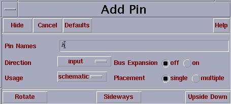 Now the Schematic Editing window look like the figure below. STEP 5: Add I/O pins In the Schematic Editing window select Add => Pin (or use hot key p ) to add an input pin.