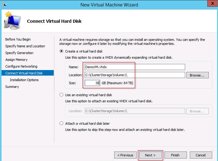 Figure 74. Creating a virtual machine - Connect Virtual Hard Disk page 13. In the Installation Options page, click the desired option.