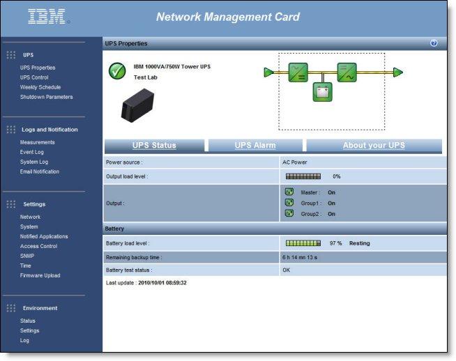 Figure 6. IBM LCD UPS Network Management Card (NMC) UPS properties window IBM UPS Manager software The UPS comes with the IBM UPS Manager software.