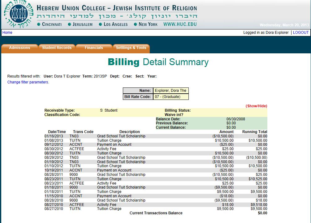 24. Current tuition bill and tuition account detail To view your current tuition bill for the semester, select