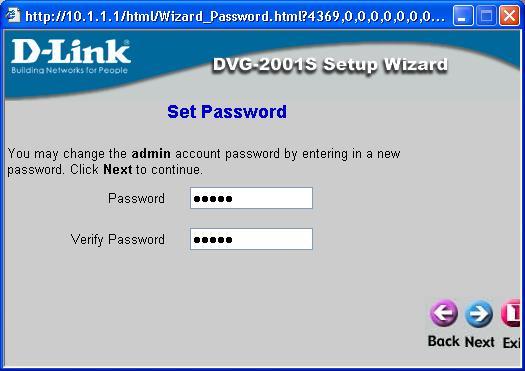 Click the Next button. Enter a new password for the DVG-2001S in the Password field.