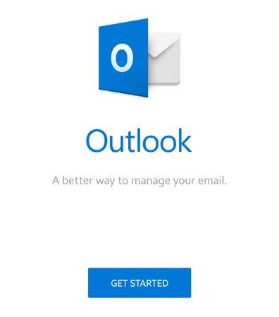 5. The Outlook launch screen will appear. Press GET STARTED. Figure 4 6.
