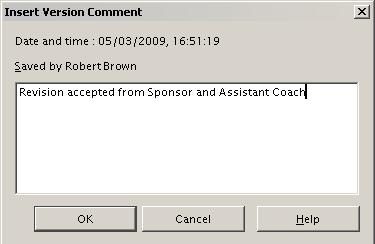 Figure 16: Version comment dialog 4) After you enter your comment and click OK, the new version is included in the version list.