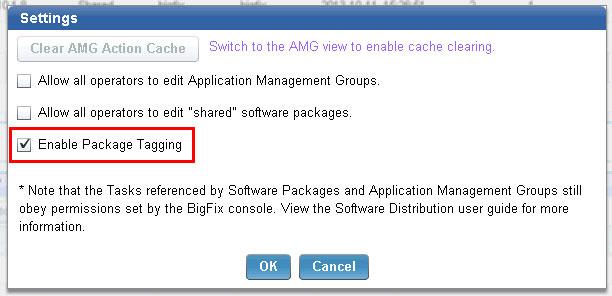 Figure 17. Settings dialog Editing a package or Fixlet When you add a tag to a package, the tasks that are related to that package would contain the same tag value.