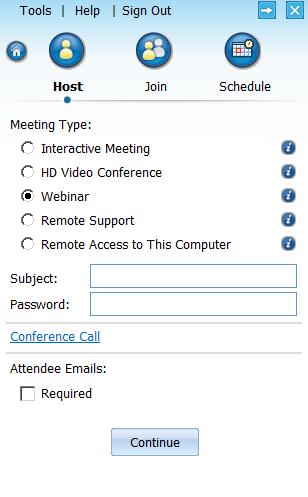 2.3 Hosting a Webinar The Webinar meeting type allows you (as the host) to conduct easy and reliable webinars.
