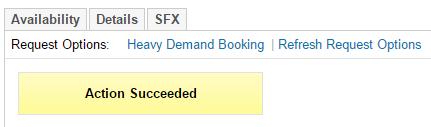 Select Heavy Demand Booking if you want to reserve this, up to three weeks in advance 3.