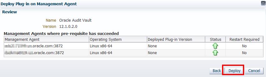Figure 2 84 Click Deploy You can monitor the plug-in deployment by clicking Show Status.