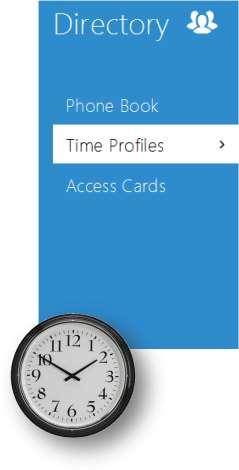 Time Profiles Enhanced access control. Blocks use of features to weekly based profiles.