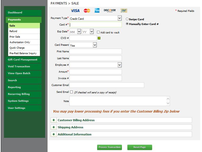 Step 5: To begin swipe the transaction (ensure the cursor is in the Card # field), or enter the following information manually: Card #, Exp Date, First Name and Last Name.