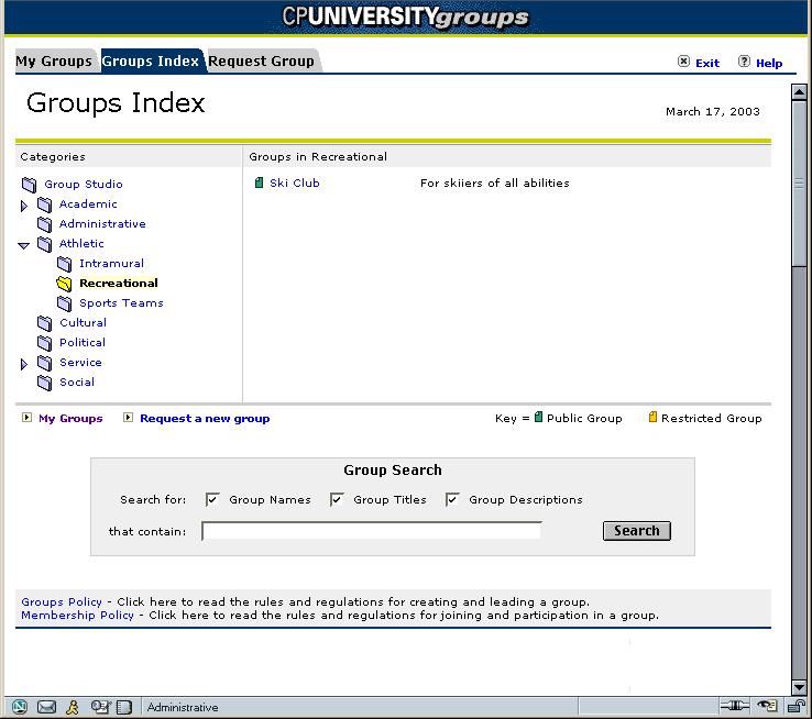 at your institution, and a form that allows you to request creation of groups. Group Index.