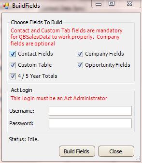 BUILD QSALESDATA FIELDS IN ACT STEP 2 OF INSTALL CHECKLIST There is a series of fields that need to be created in order for the QSalesData product to work properly.
