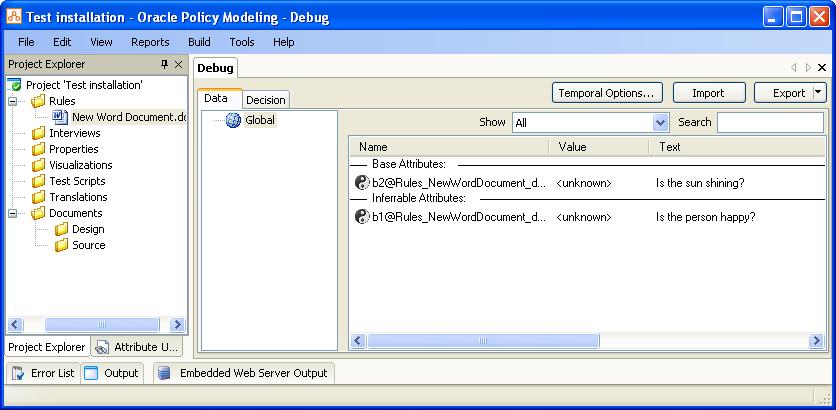 rulebase for further information). Verify that the debugger opens in the Debug tab of the main window. 7.