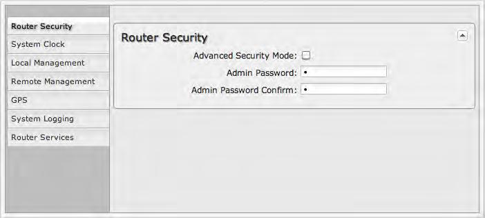 8.1 Administration Select the Administration submenu item in order to control any of the following functions: Router Security System Clock Local Management Remote Management GPS SMS System Logging